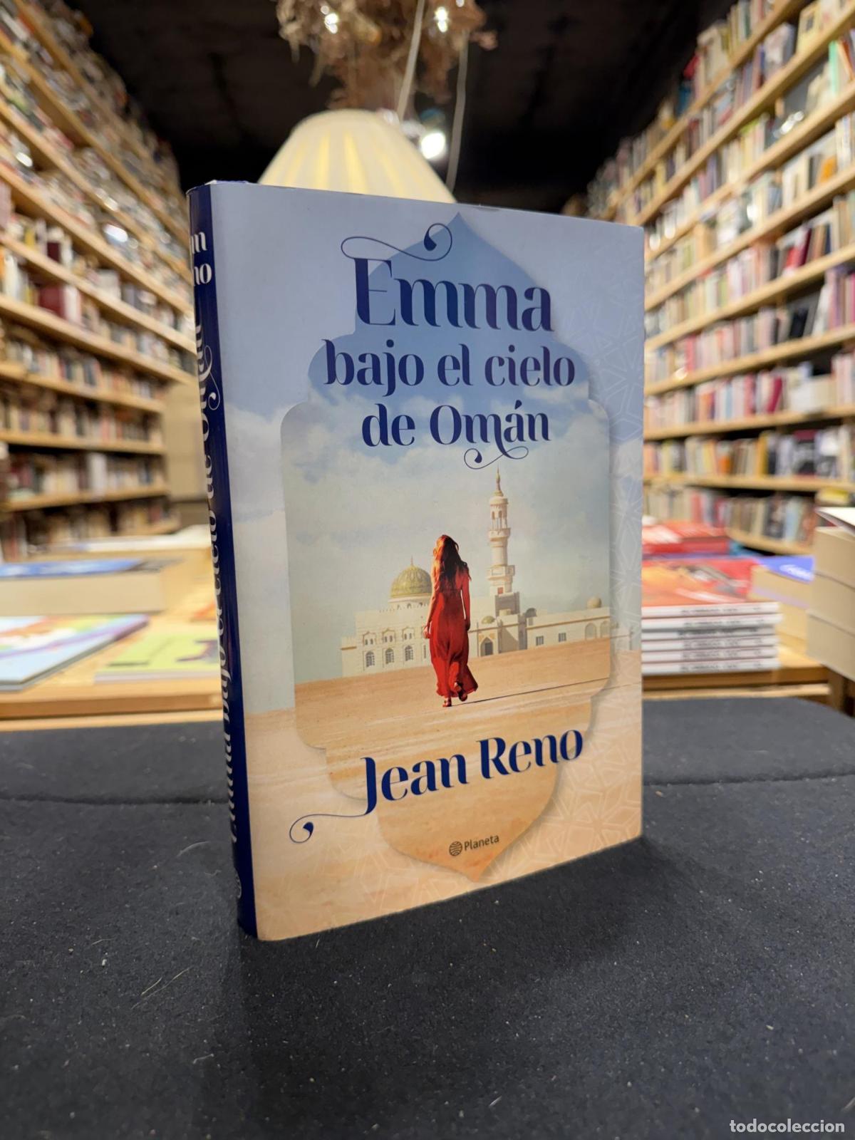 B&uuml;cher: Emma bajo el cielo de Om&aacute;n - Jean Reno