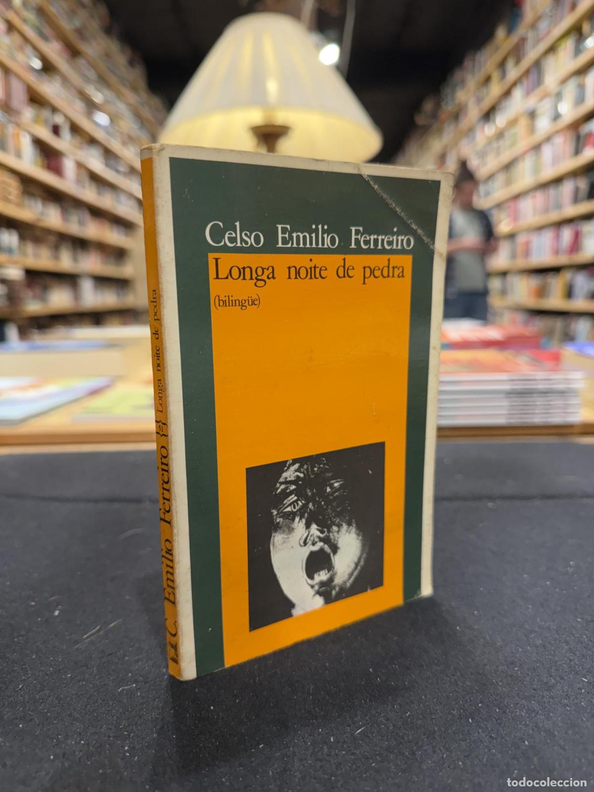 Libros: Longa noite de pedra - Celso Emilio Ferreiro