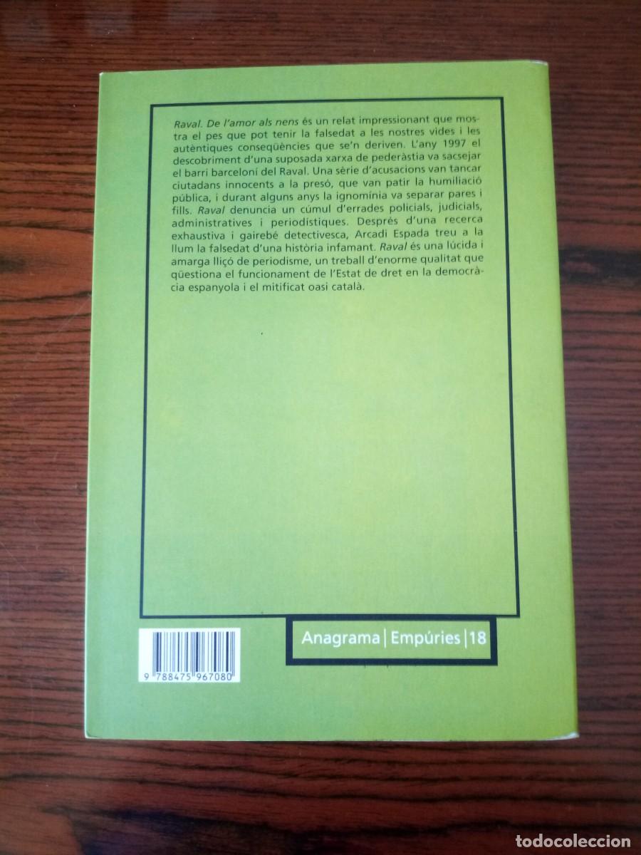 Libros: &rdquo;Raval&rdquo; (De lamor als nens), Arcadi Espada - Foto 2