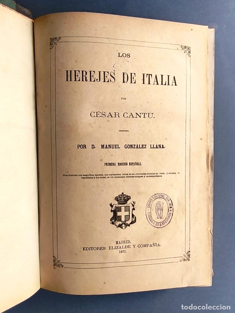 B&uuml;cher: Los Herejes de Italia. traducida por D. Manuel Gonz&aacute;lez Llana. Tomo II. - Cantu, C&eacute;sar.