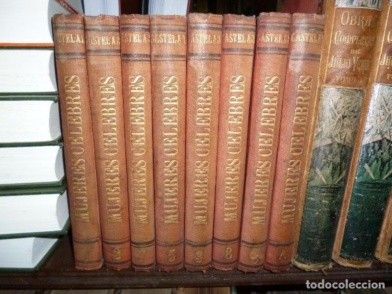books: GALERIA HISTORICA DE MUJERES CELEBRES. Tomos del 1 al 8 (completa) - CASTELAR, Emilio.