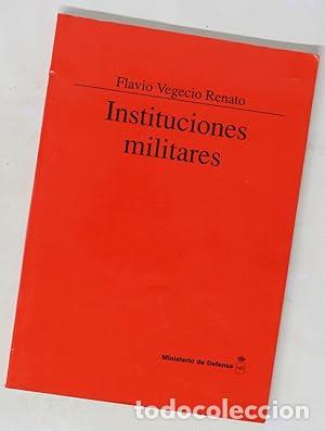 books: Instituciones militares - Vegecio Renato, Flavio