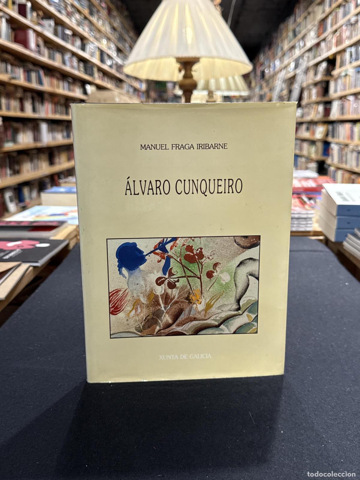 Libros: &Aacute;lvaro Cunqueiro - Manuel Fraga Iribarne
