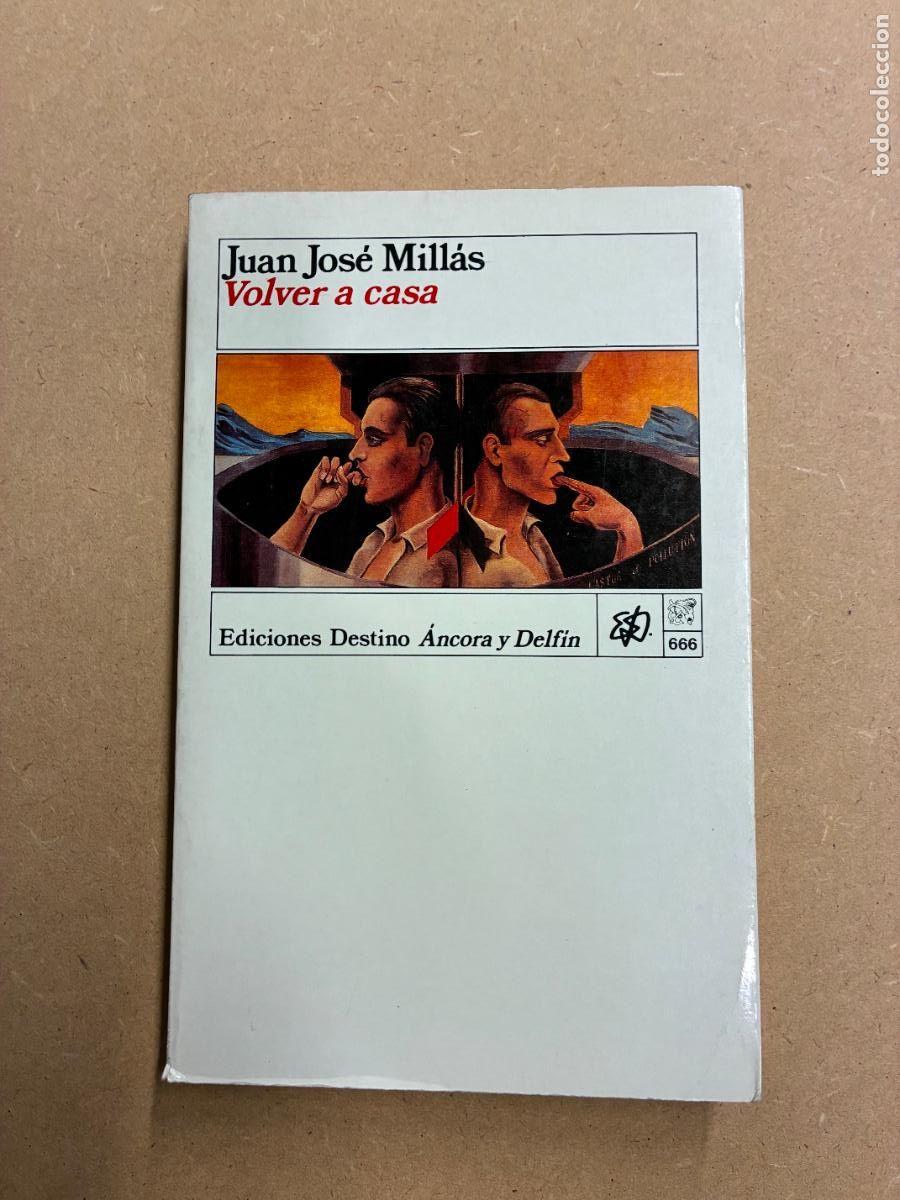 Libros: VOLVER A CASA. (DEDICADO POR EL AUTOR PARA MANUEL LONGARES). - JUAN JOS&Eacute; MILL&Aacute;S