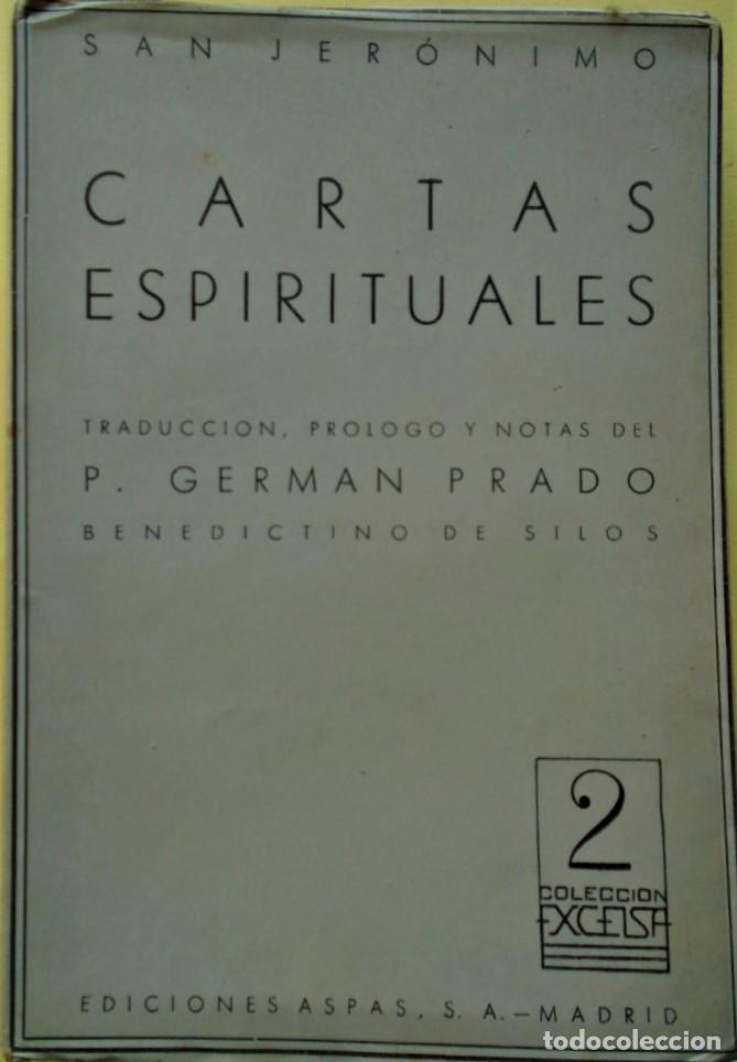 Libros: Cartas Espirituales. Traducci&oacute;n, pr&oacute;logo y notas del P. Germ&aacute;n Prado. - San Jer&oacute;nimo.