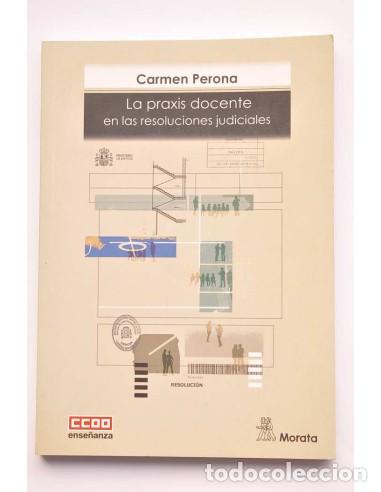 books: La praxis docente en las resoluciones judiciales - PERONA MATA, Carmen