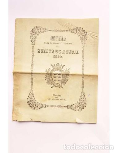 Libri di seconda mano: Ordenanzas para el r&eacute;gimen de la huerta de Murcia, 1849