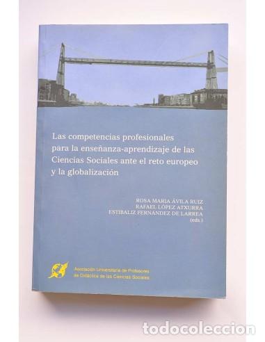 Libros: Las competencias profesionales para la ense&ntilde;anza-aprendizaje de las Ciencias Sociales ante el reto e