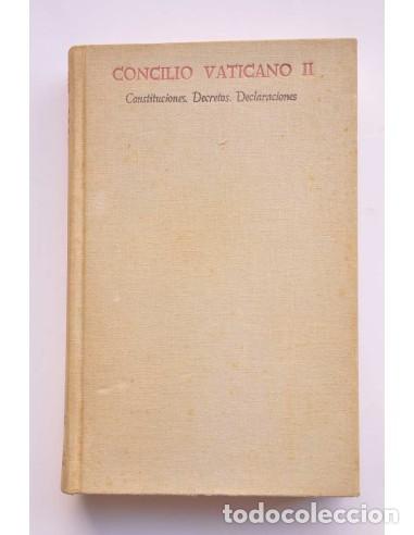 Libros: Concilio Vaticano II. Constituciones. Decretos. Declaraciones. Legislaci&oacute;n posconciliar