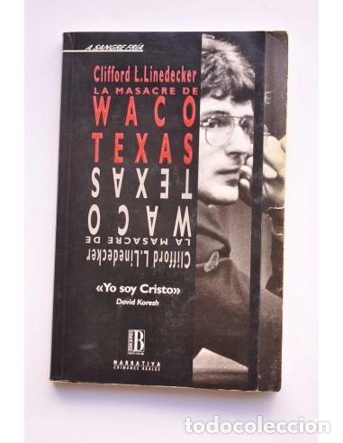 Libros: La masacre de Waco, Texas - LINEDECKER, Clifford L. - Foto 1
