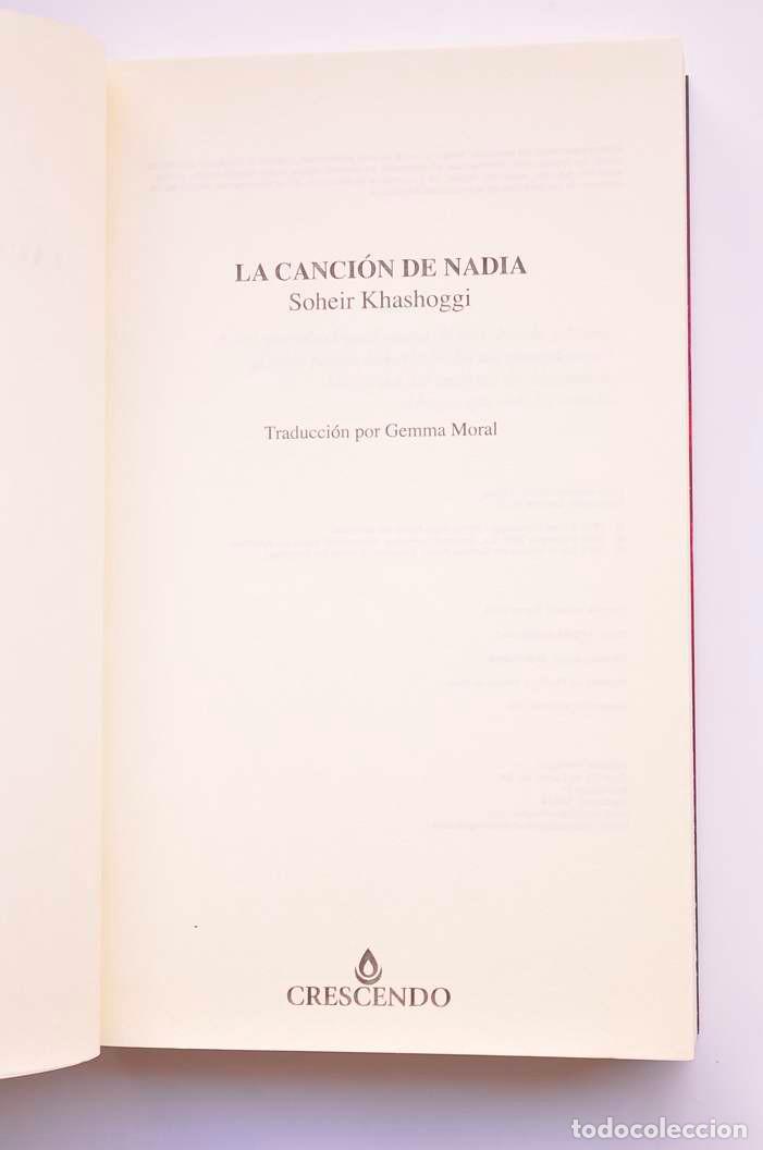 Libros: La canci&oacute;n de Nadia - KHASHOGGI, Soheir - Foto 2