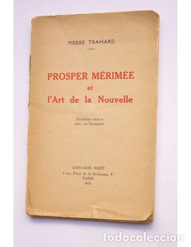 Livres: Prosper M&eacute;rim&eacute;e et l'Art de la Nouvelle - TRAHARD, Pierre