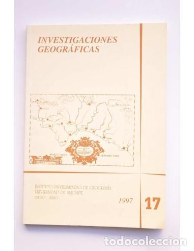B&uuml;cher: Investigaciones geogr&aacute;ficas. n&ordm; 17, Enero-junio 1997 - Instituto Universitario de Geograf&iacute;a. Univers