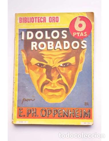 Libros: &Iacute;dolos robados - OPPENHEIM, E. PH. - Foto 1