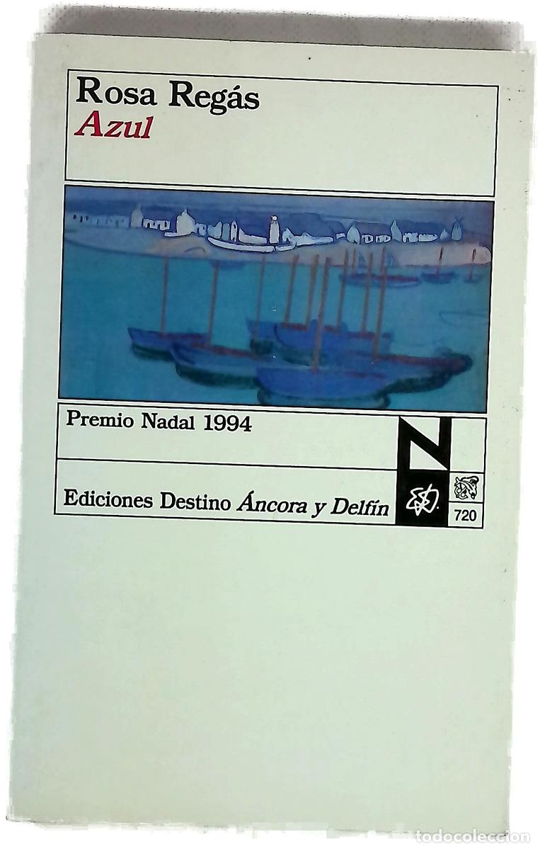 Libri di seconda mano: Azul - Reg&agrave;s, Rosa - Destino