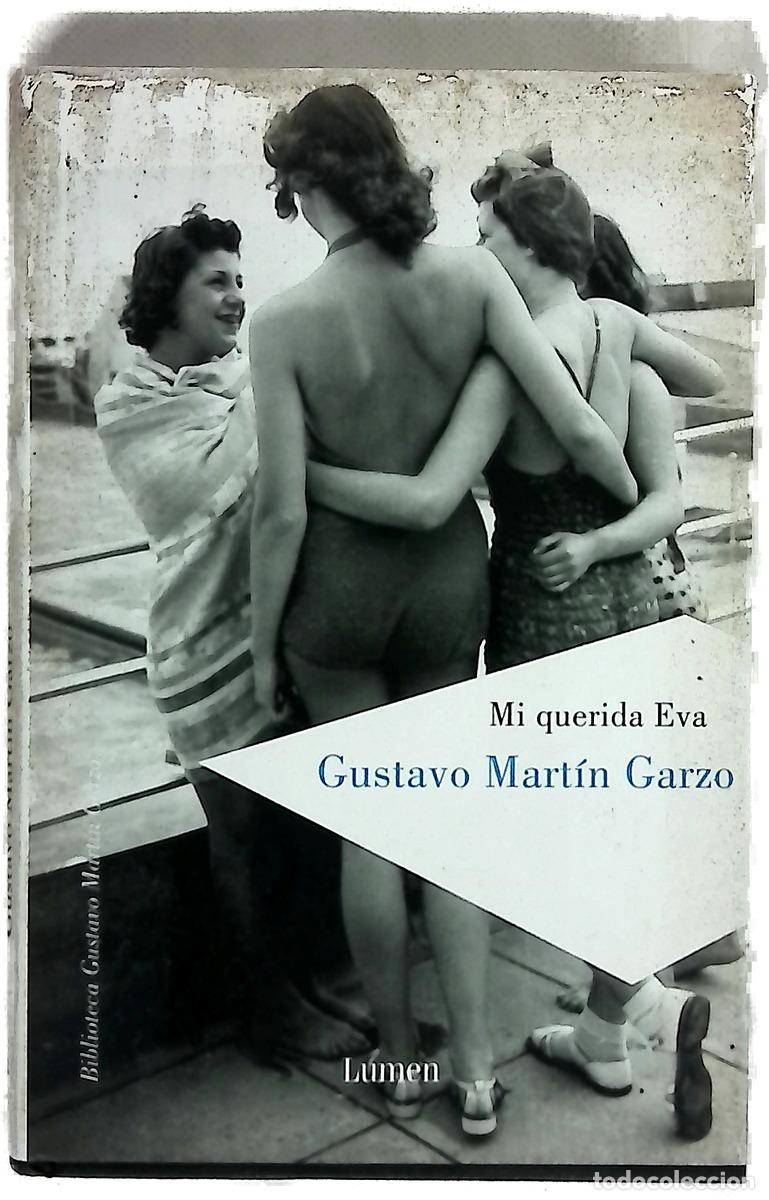 Libri di seconda mano: Mi querida Eva - Mart&iacute;n Garzo, Gustavo
