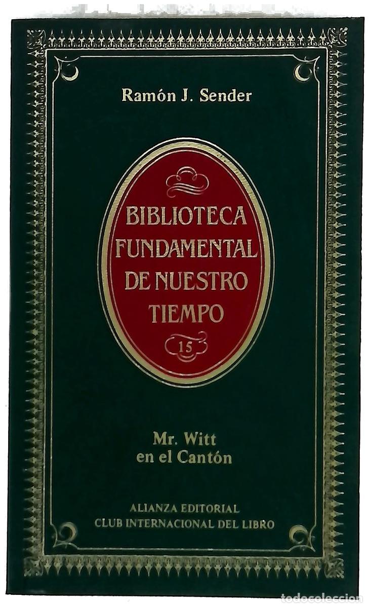 B&uuml;cher: Mr. Witt en el Cant&oacute;n - Sender, Ram&oacute;n J