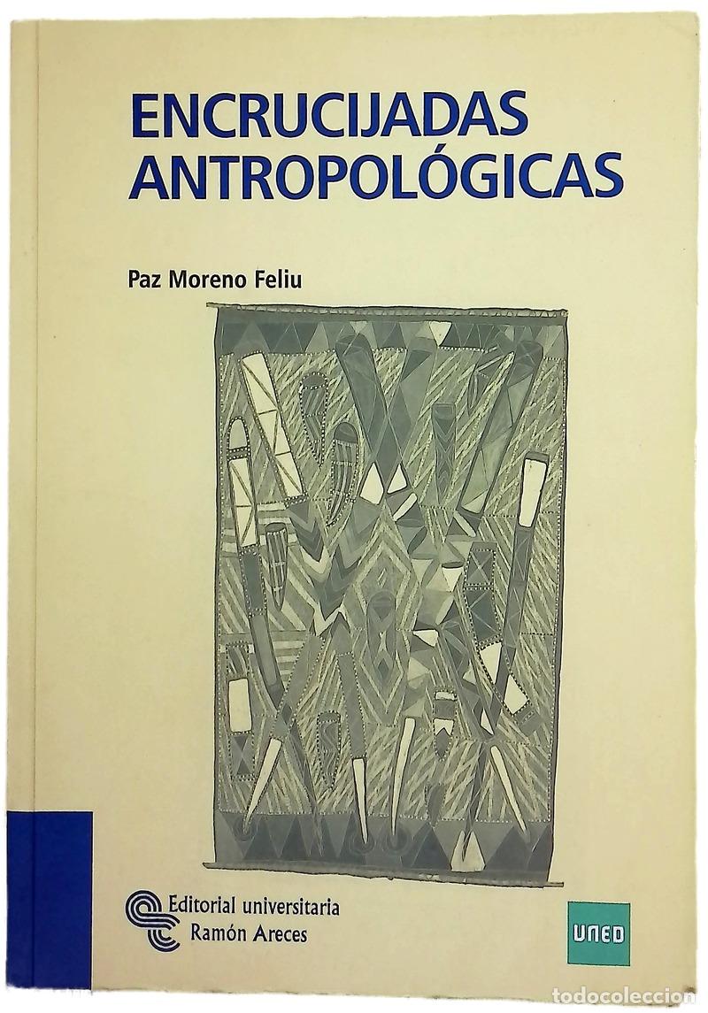 B&uuml;cher: Encrucijadas antropol&oacute;gicas