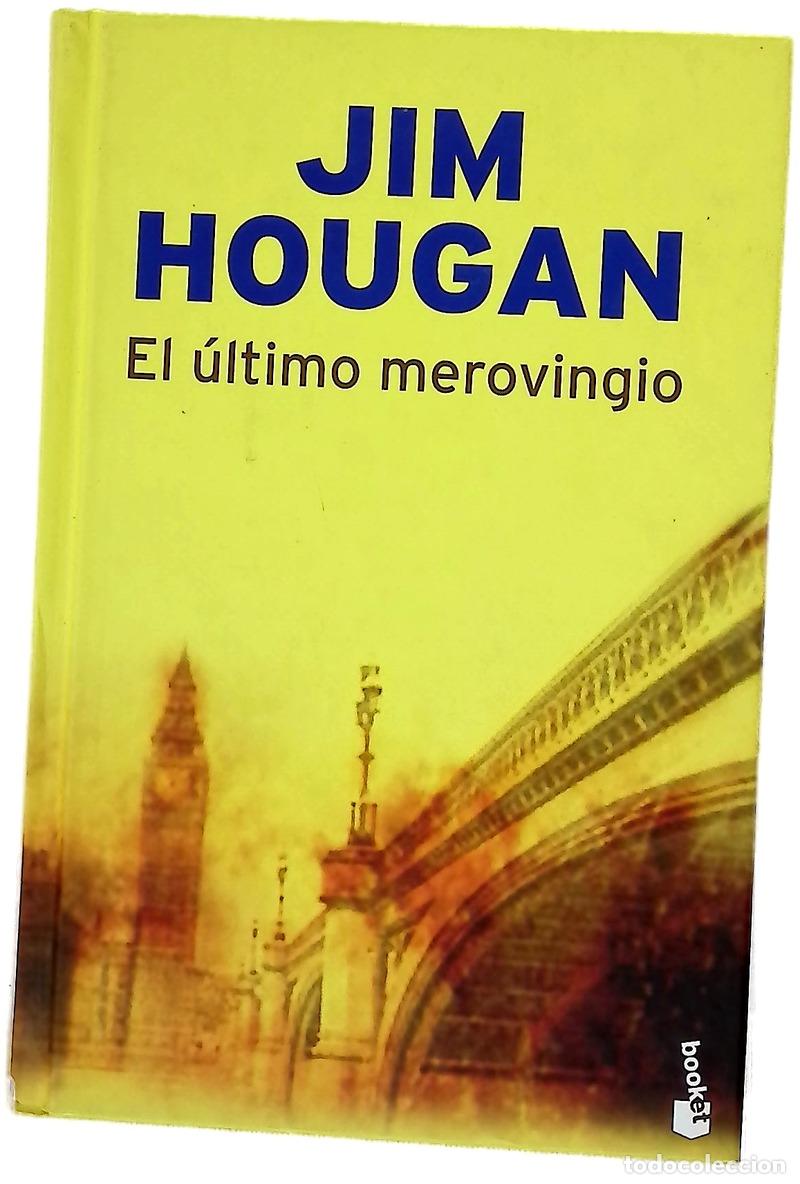 B&uuml;cher: El &uacute;ltimo merovingio - Jim Hougan