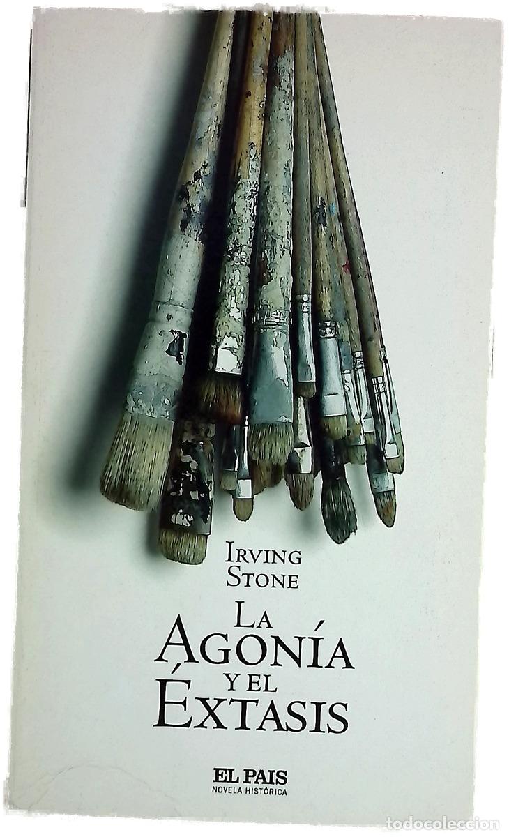 Libri di seconda mano: La agon&iacute;a y el &eacute;xtasis - Stone, Irving