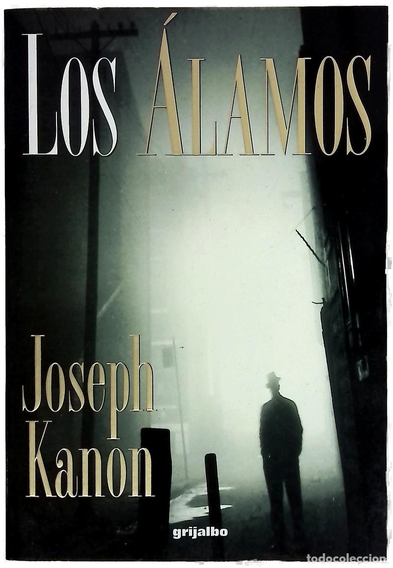 Libri di seconda mano: Los &Aacute;lamos - Kanon, Joseph