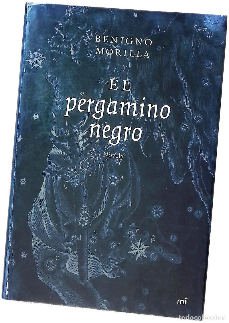 Libri di seconda mano: El pergamino negro - Morilla, Benigno