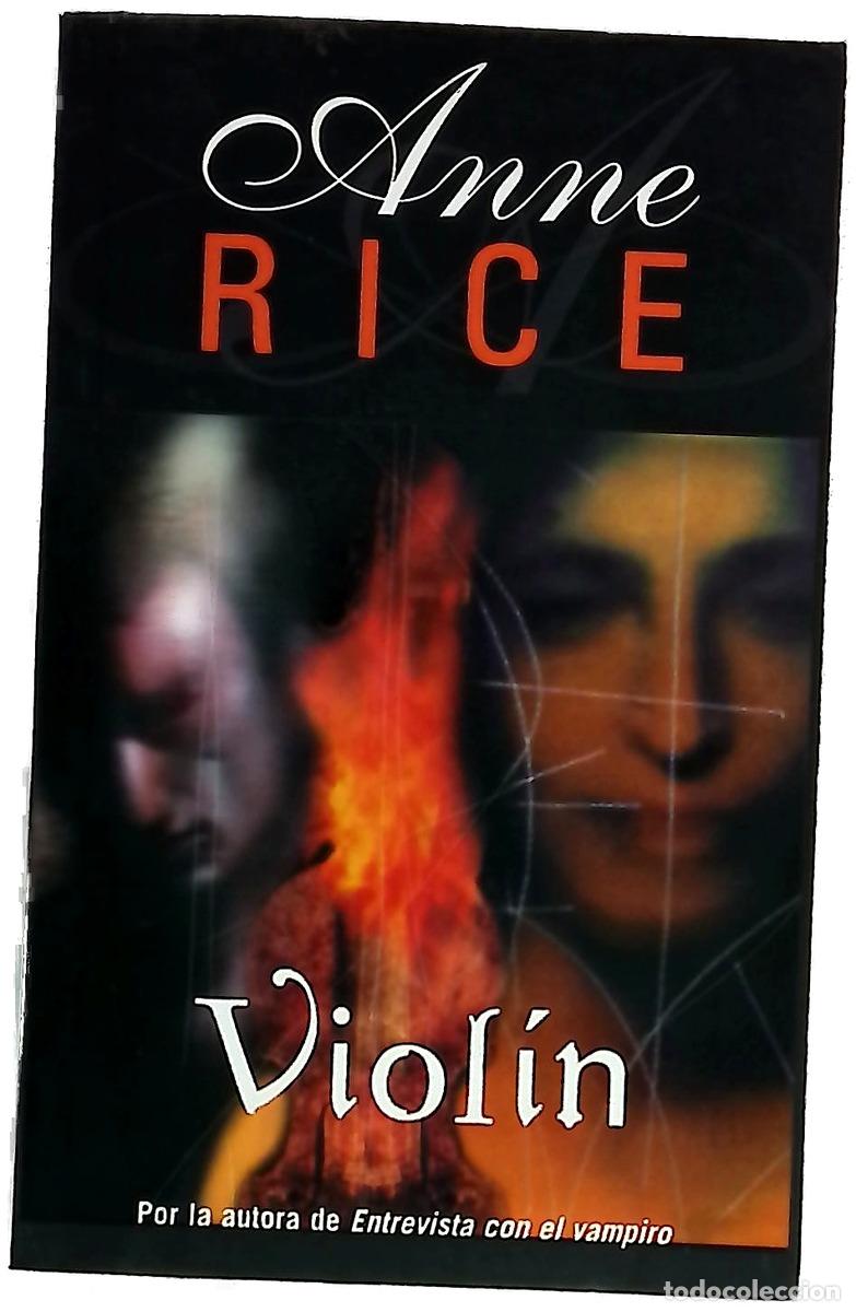 Libros: Viol&iacute;n - Rice, Anne - Suma de Letras