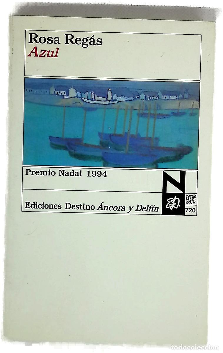 Libros: Azul - Reg&agrave;s, Rosa - Destino