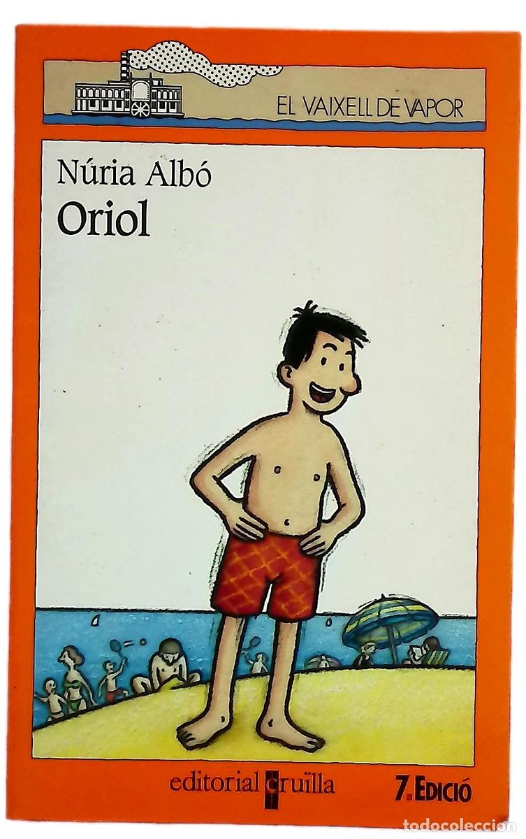 Libros: Oriol - Alb&oacute;, N&uacute;ria - Cru&iuml;lla
