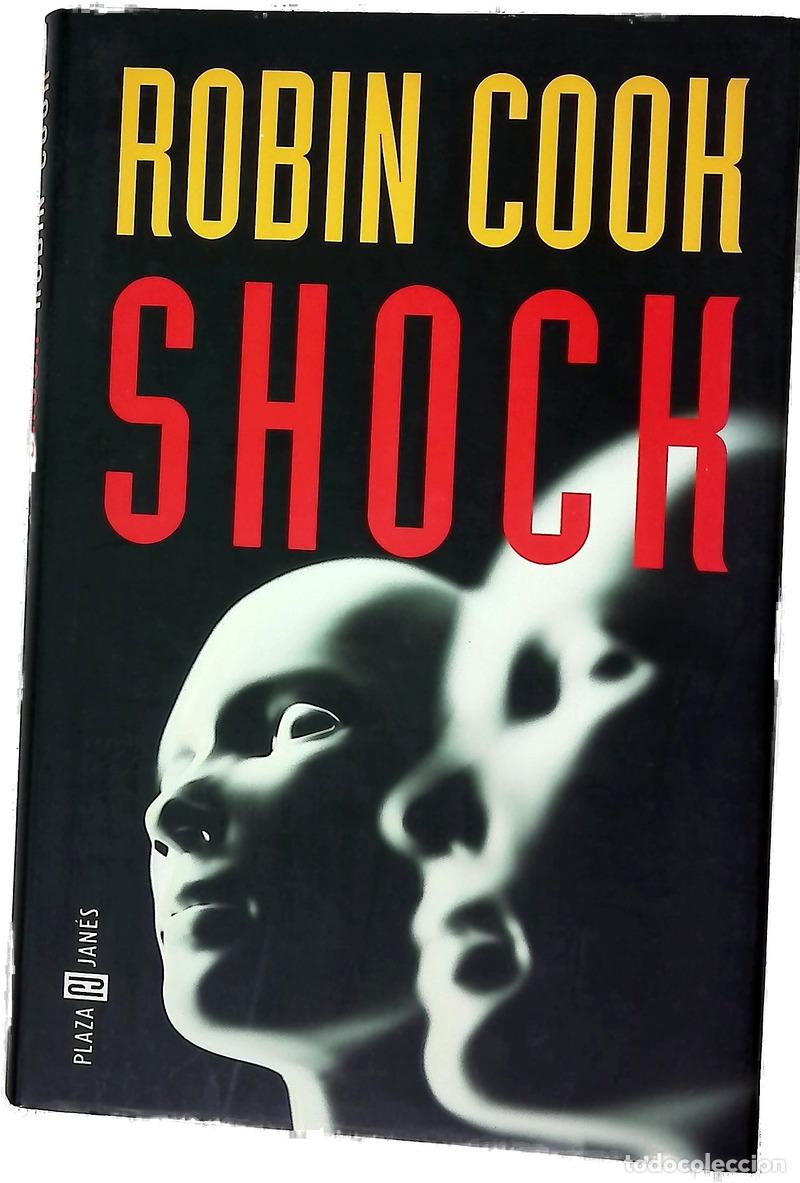 Libros: Shock - Cook, Robin - Plaza & Jan&eacute;s