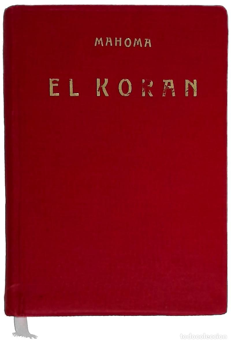 books: El Koran - Mahoma - Edic. Ib&eacute;ricas