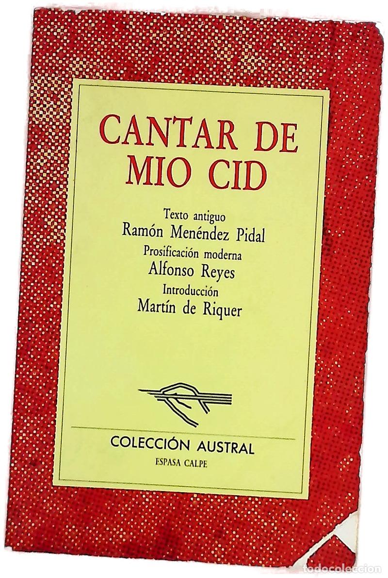 Libri di seconda mano: Cantar de m&iacute;o Cid - Men&eacute;ndez Pidal, Ram&oacute;n; Reyes, Alfonso; Riquer, Mart&iacute;n de