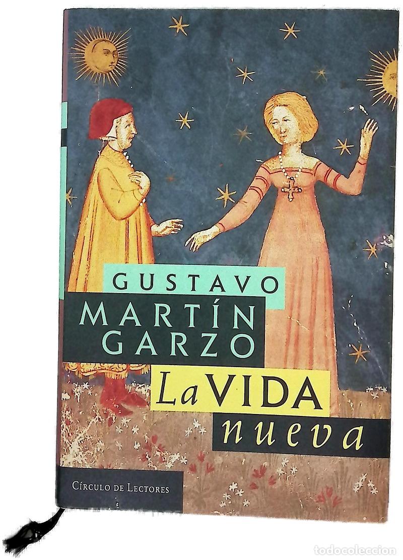 Libri di seconda mano: La vida nueva - Mart&iacute;n Garzo, Gustavo