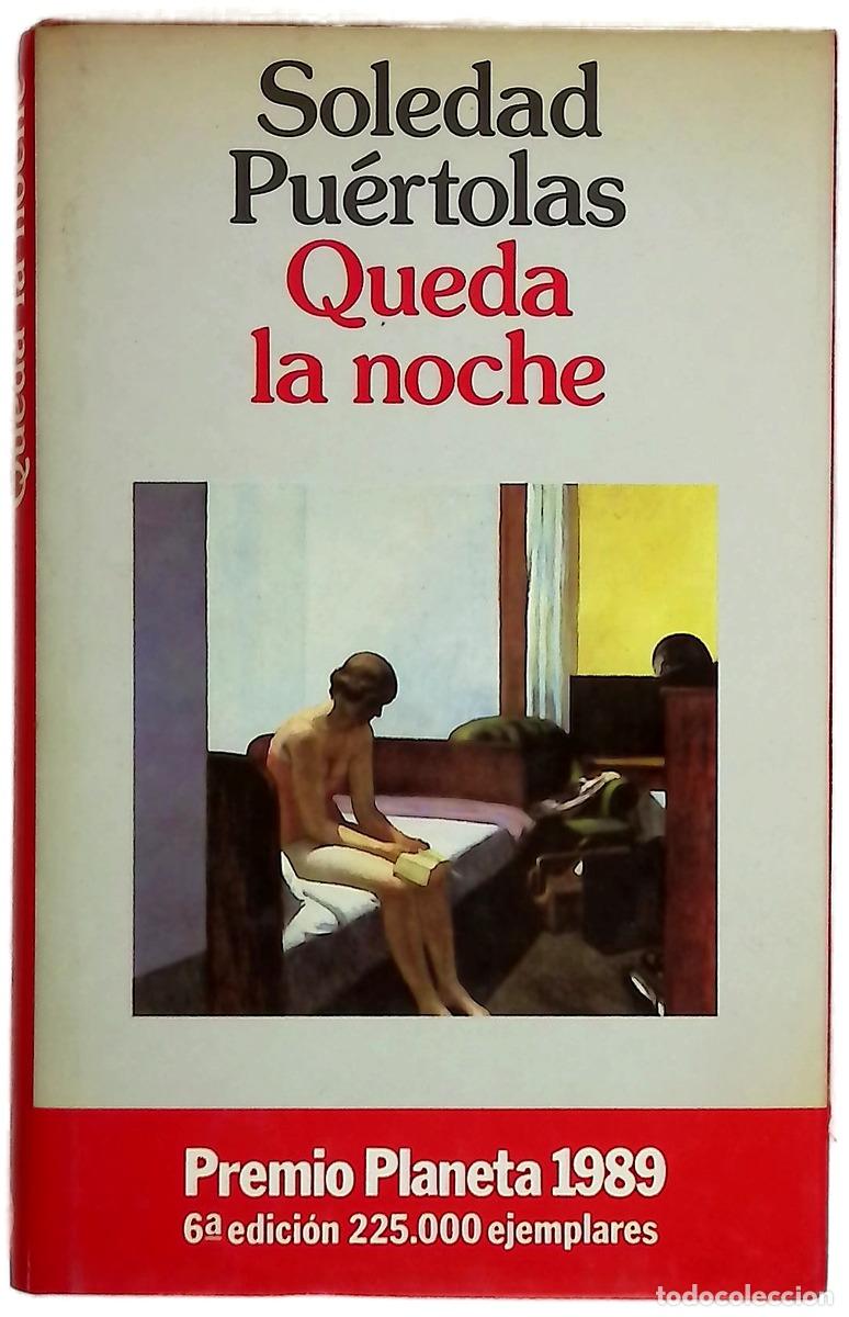 Libri di seconda mano: Queda la noche - Pu&eacute;rtolas, Soledad