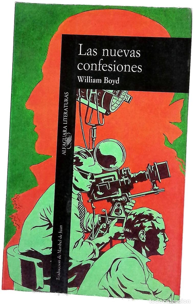 Libri di seconda mano: Las Nuevas Confesiones - William Boyd