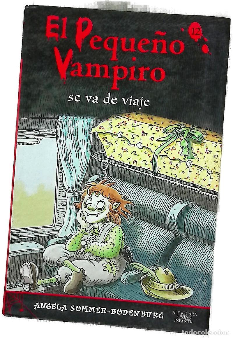 Libri di seconda mano: El peque&ntilde;o vampiro se va de viaje