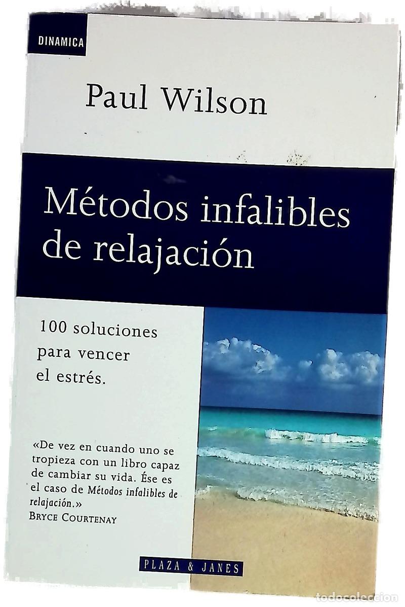 Libri di seconda mano: M&eacute;todos infalibles de relajaci&oacute;n