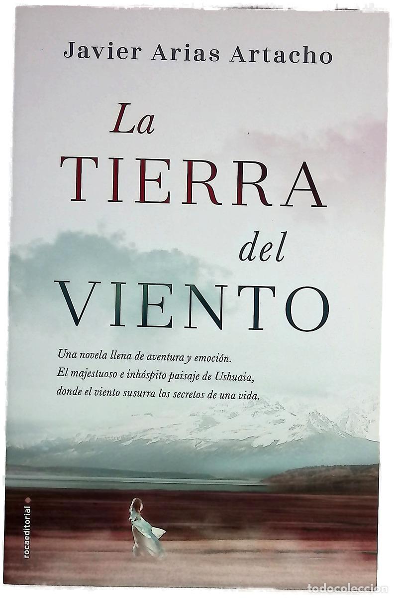 Libri di seconda mano: La tierra del viento - Arias Artacho, Javier