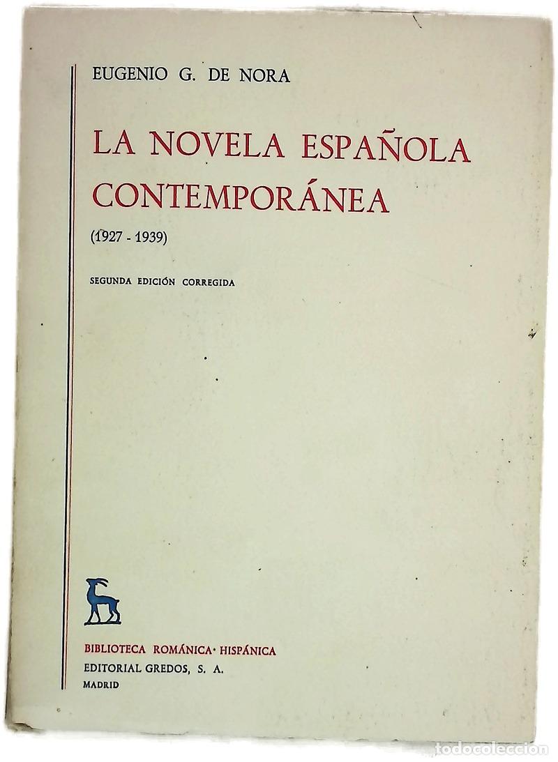 Libri di seconda mano: La Novela Espa&ntilde;ola contempor&aacute;nea (1927-1939)