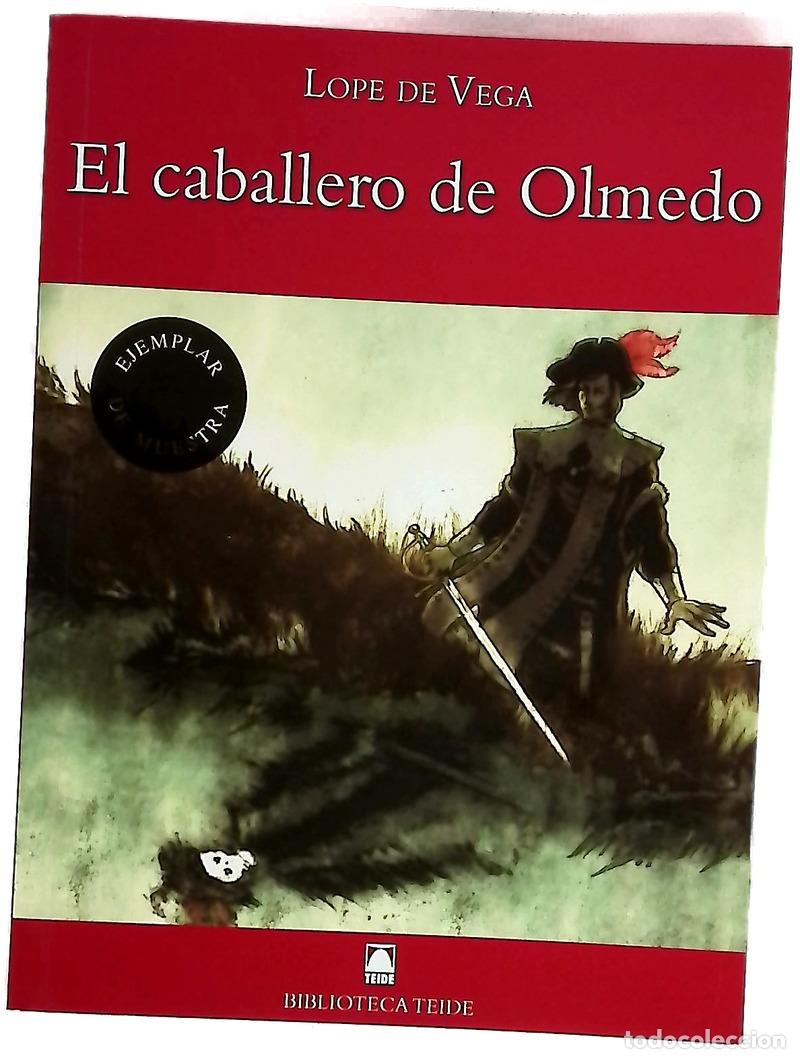 Libri di seconda mano: El caballero de Olmedo - Vega, Lope de; L&oacute;pez Garc&iacute;a, Jos&eacute; Ram&oacute;n; L&oacute;pez Robles, Marta; All&eacute;n, Ra&uacute;l