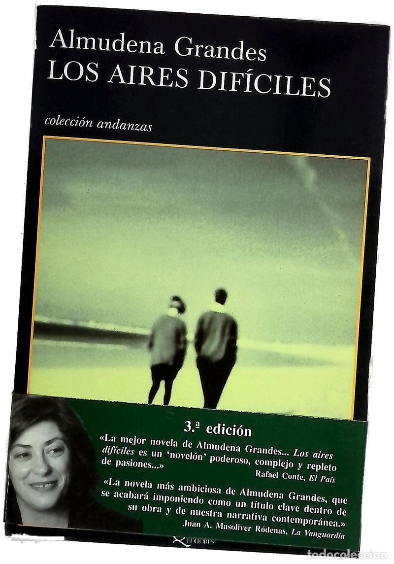 Libri di seconda mano: Los aires dif&iacute;ciles - Grandes, Almudena