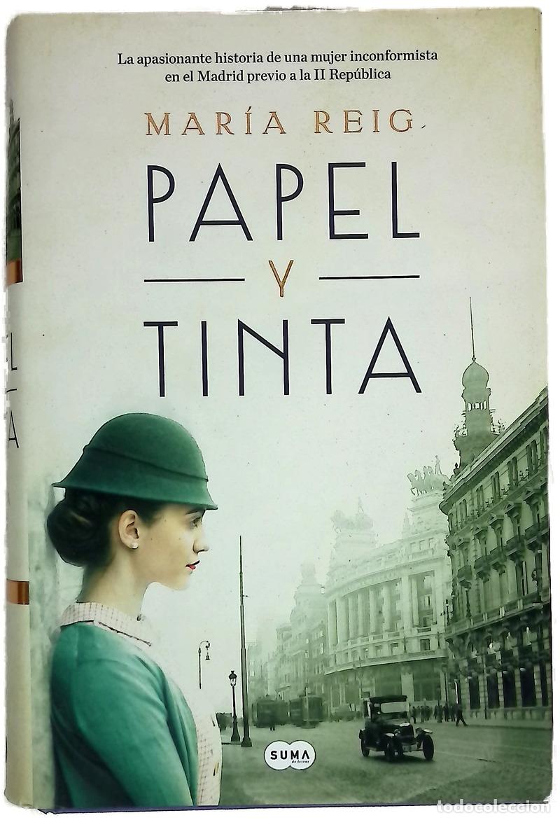Libri di seconda mano: Papel y tinta - Reig, Mar&iacute;a
