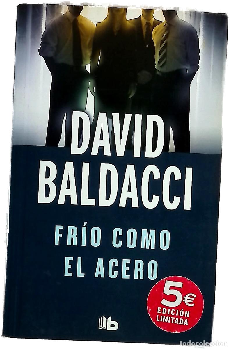 books: Fr&iacute;o como el acero - Baldacci, David; Diago, Merc&egrave;; Debritto, Abel