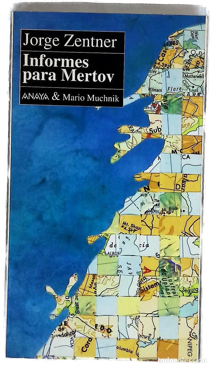 books: Informes para Mertov - Zentner, Jorge