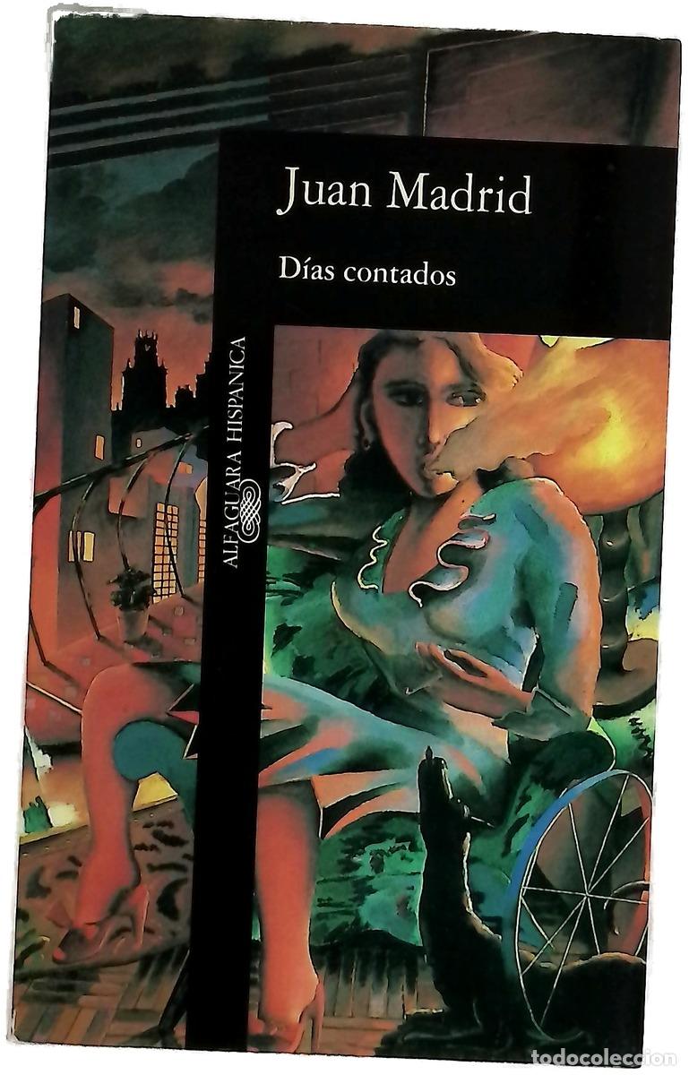 books: D&iacute;as contados - Madrid, Juan