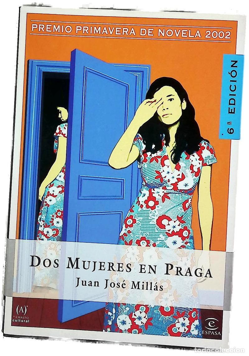 books: Dos mujeres en Praga - Mill&aacute;s, Juan Jos&eacute;