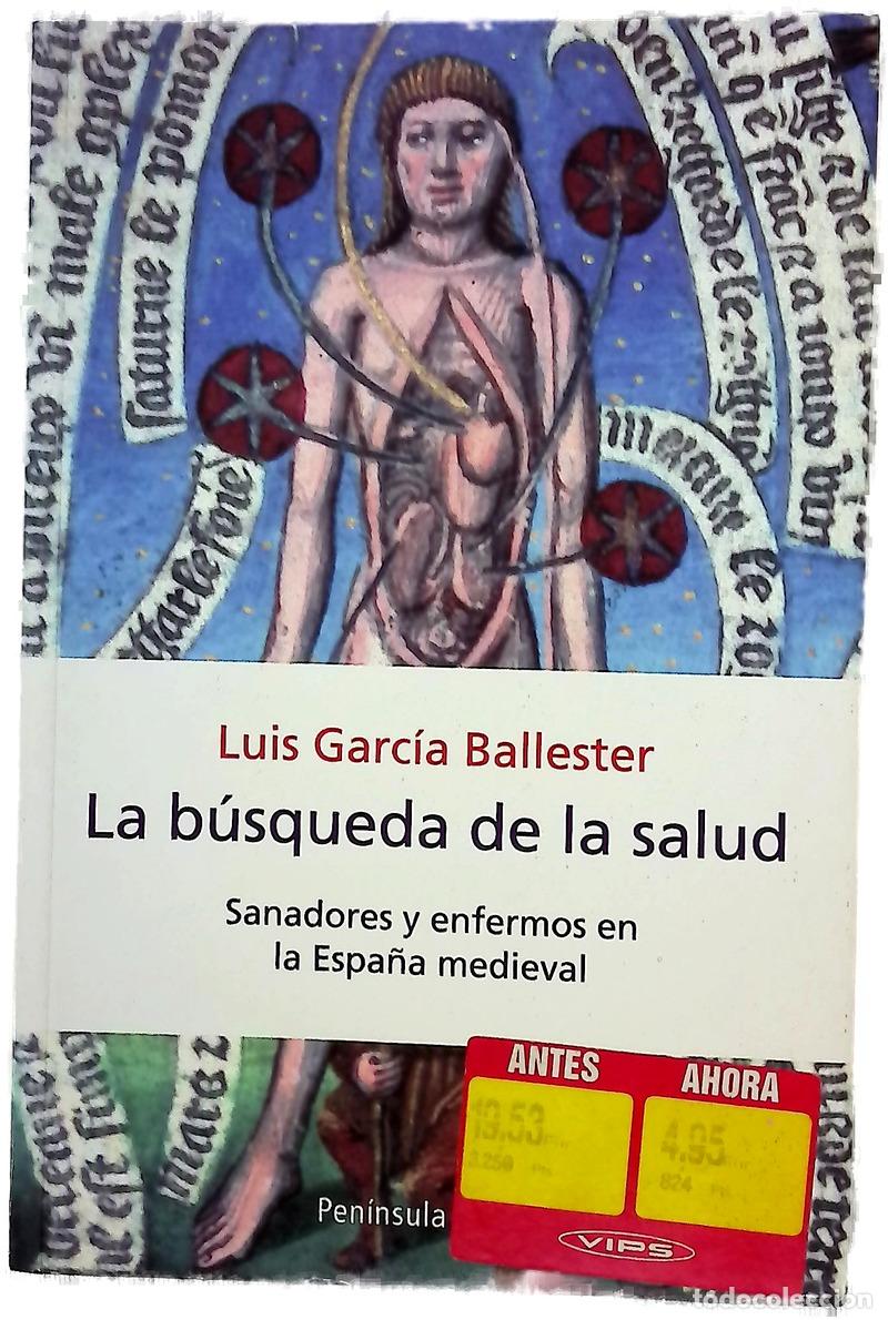 Livres: La b&uacute;squeda de la salud sanadores y enfermos en la Espa&ntilde;a medieval