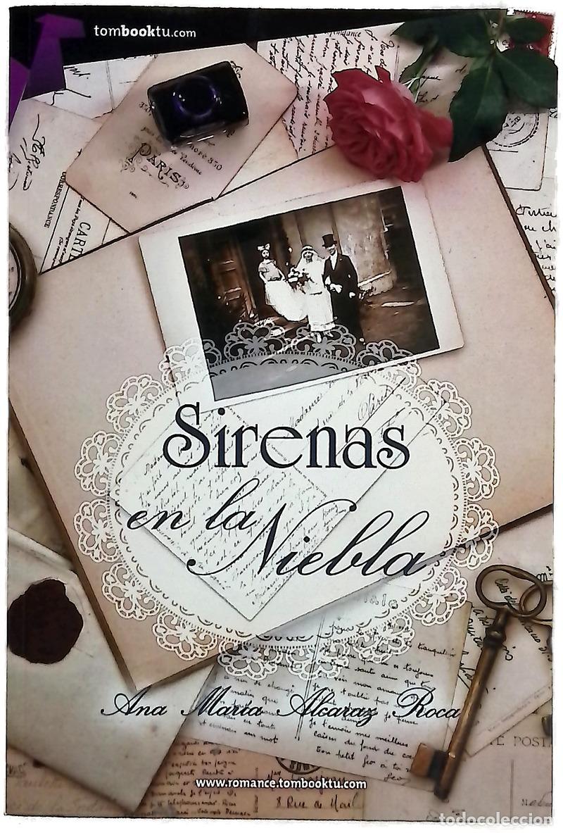 Livres: Sirenas en la niebla - Alcaraz Roca, Ana Mar&iacute;a
