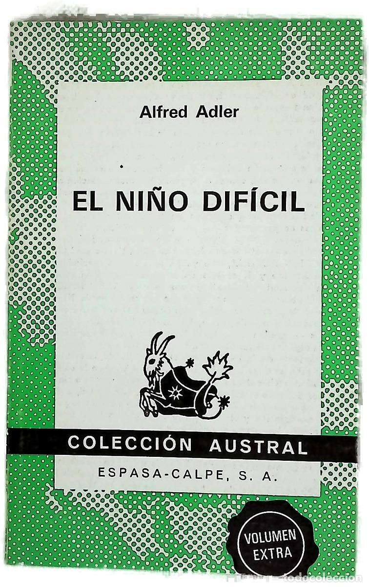 Livres: El ni&ntilde;o dif&iacute;cil - Alfred Adler