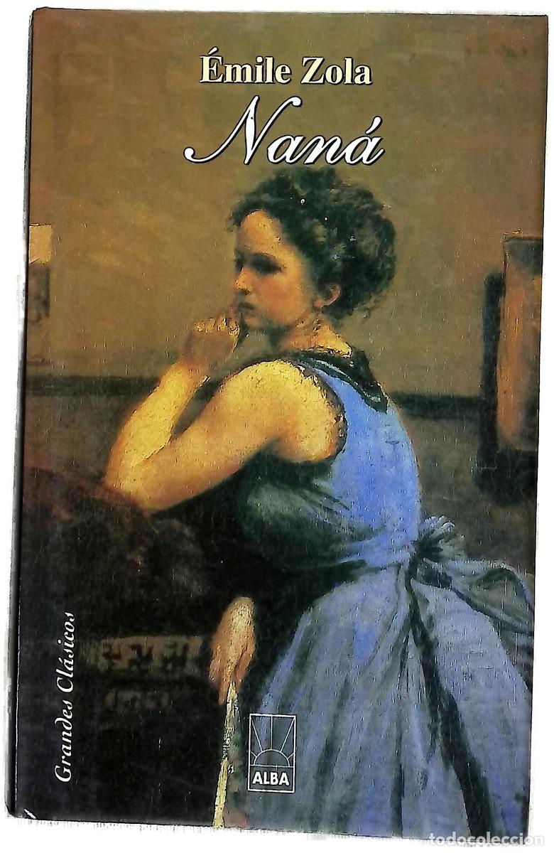 Livres: Nan&aacute; - Zola, &Eacute;mile - Edivisi&oacute;n ;